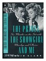 The Prince the Showgirl and Me Six Months on the Set With Marilyn and Olivier