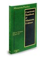 Courtroom Handbook of Minnesota Evidence 20082009 ed