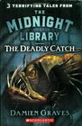 Deadly Catch (Midnight Library, Bk 8)