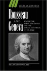 Rousseau and Geneva From the First Discourse to The Social Contract 17491762