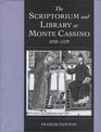 The Scriptorium and Library at Monte Cassino 10581105