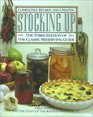 Stocking Up : The Third Edition of America's Classic Preserving Guide