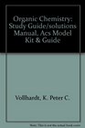 Organic Chemistry Study Guide/Solutions Manual ACS Model Kit  Guide