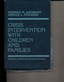 CRISIS INTERVENTION WITH CHILDREN  FAMILY