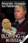 Blowing Up Russia