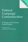 Political Campaign Communication Principles and Practices Fourth Edition