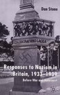 Responses to Nazism in Britain 19331939 Before War and Holocaust