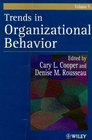 Trends in Organizational Behavior