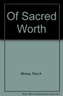 Of Sacred Worth