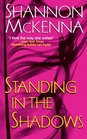 Standing in the Shadows (McCloud, Bk 2)