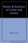 Myths  Realities of Crime and Justice