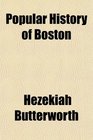 Popular History of Boston