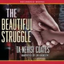 The Beautiful Struggle 6 CDs
