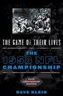 The Game of Their Lives The 1958 NFL Championship