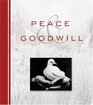 Peace and Goodwill (Daymaker)