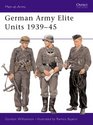 German Army Elite Units 193945