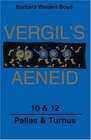 Vergil's Aeneid 10  12 Pallas  Turnus