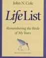 Life List Remembering the Birds of My Years
