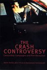 The Crash Controversy