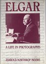 Elgar A Life in Photographs