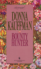 Bounty Hunter (Loveswept, No 707)