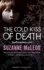 The Cold Kiss of Death (Spellcrackers, Bk 2)