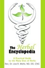 The Herbal Encyclopedia A Practical Guide to the Many Uses of Herbs