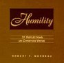 Humility 31 Reflections on Christian Virtue