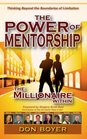 The Power of Mentorship and The Millionaire Within