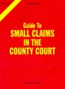 Guide to Small Claims in the County Court