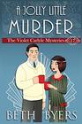 A Jolly Little Murder A Violet Carlyle Cozy Historical Christmas Mystery