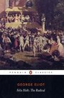 Felix Holt, the Radical (Penguin Classics)