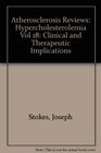 Hypercholesterolemia Clinical and Therapeutic Implications
