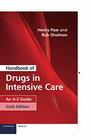 Handbook of Drugs in Intensive Care An AZ Guide