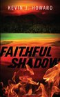 Faithful Shadow