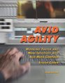 Avid Agility Working Faster and More Intuitively with Avid Media Composer Third Edition