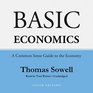 Basic Economics Fifth Edition A Common Sense Guide to the Economy
