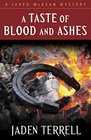 A Taste of Blood and Ashes