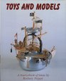 Toys and Models A Sourcebook of Ideas