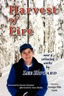 Harvest of Fire New  Collected Works by Lee Howard
