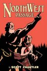 Northwest Passage The Annotated Softcover Edition