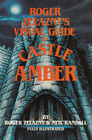 Roger Zelazny's Visual Guide to Castle Amber