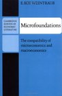 Microfoundations The Compatibility of Microeconomics and Macroeconomics