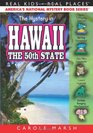 The Mystery in Hawaii The 50th State