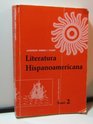 Literatura Hispanoamericana Antologia E Introduccion Historica
