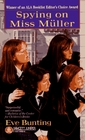 Spying on Miss Muller