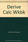 The Derive Calculus Workbook