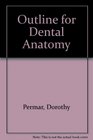 An outline for dental anatomy