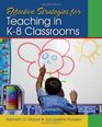 Effective Strategies for Teaching in K8 Classrooms