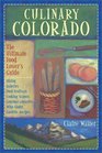 Culinary Colorado The Ultimate Food Lover's Guide